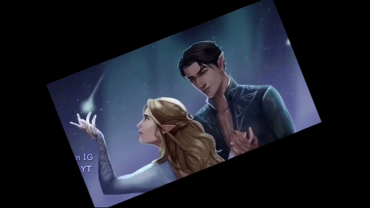 Feysand Edit | Feyre & Rhysand - ACOTAR | VideoStar
