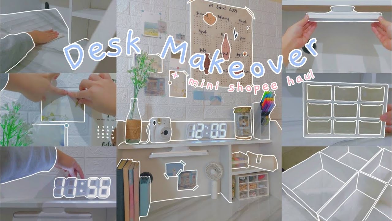 Aesthetic Desk Makeover 2021 || Makeover Meja + Shopee Haul Indonesia