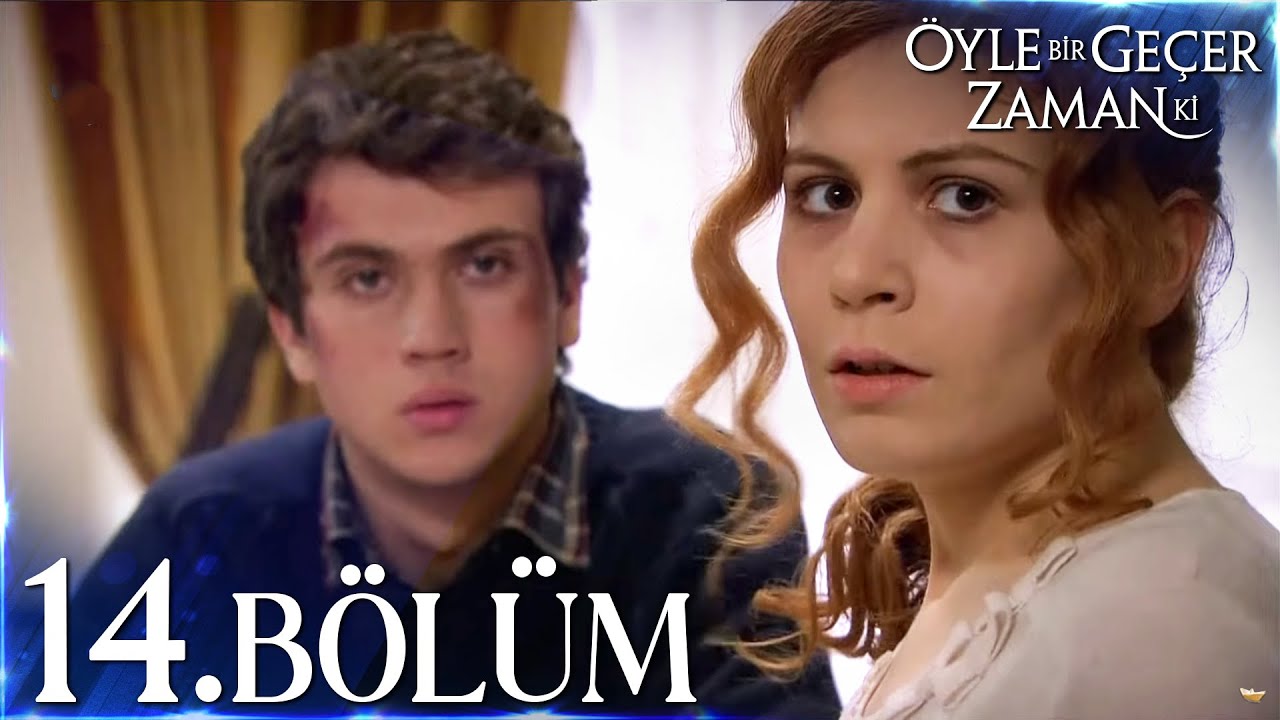 Öyle Bir Geçer Zaman Ki 14. Bölüm - Full Bölüm