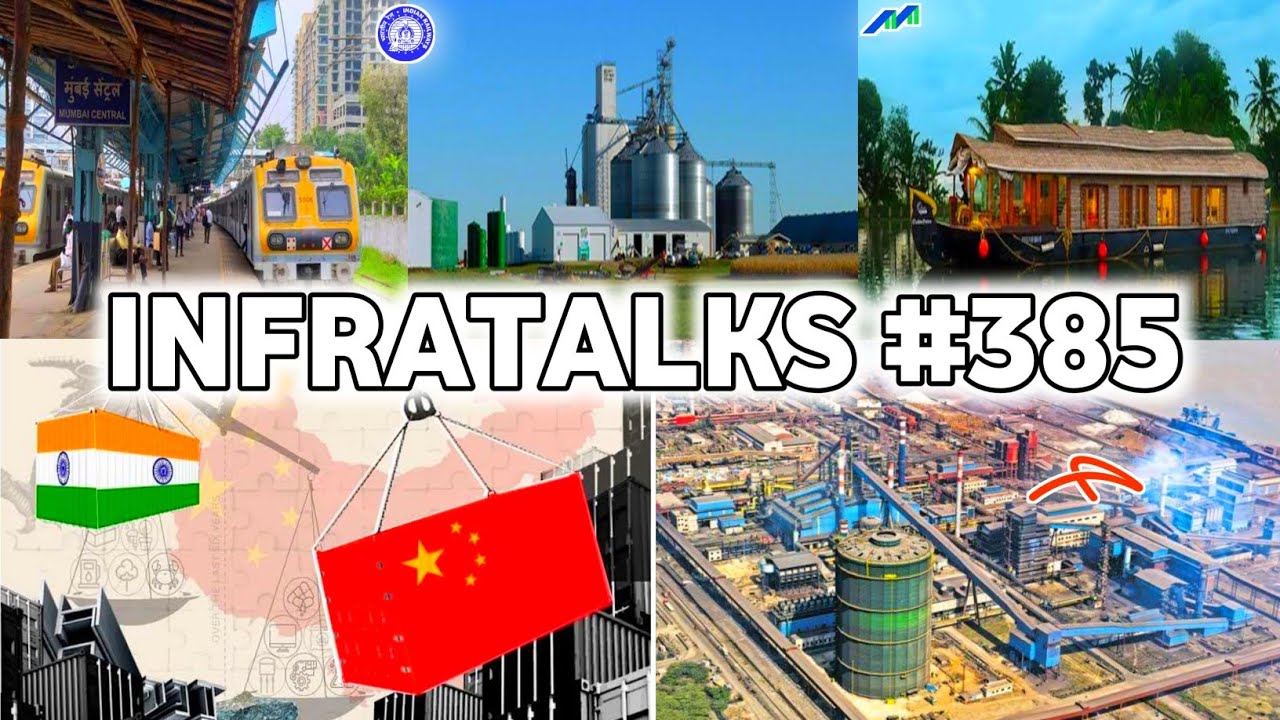 Infratalks #385 - INDIA Exports Faster Than CHINA, Steel City Surat, Navy Ship into Museum, MMR Rail