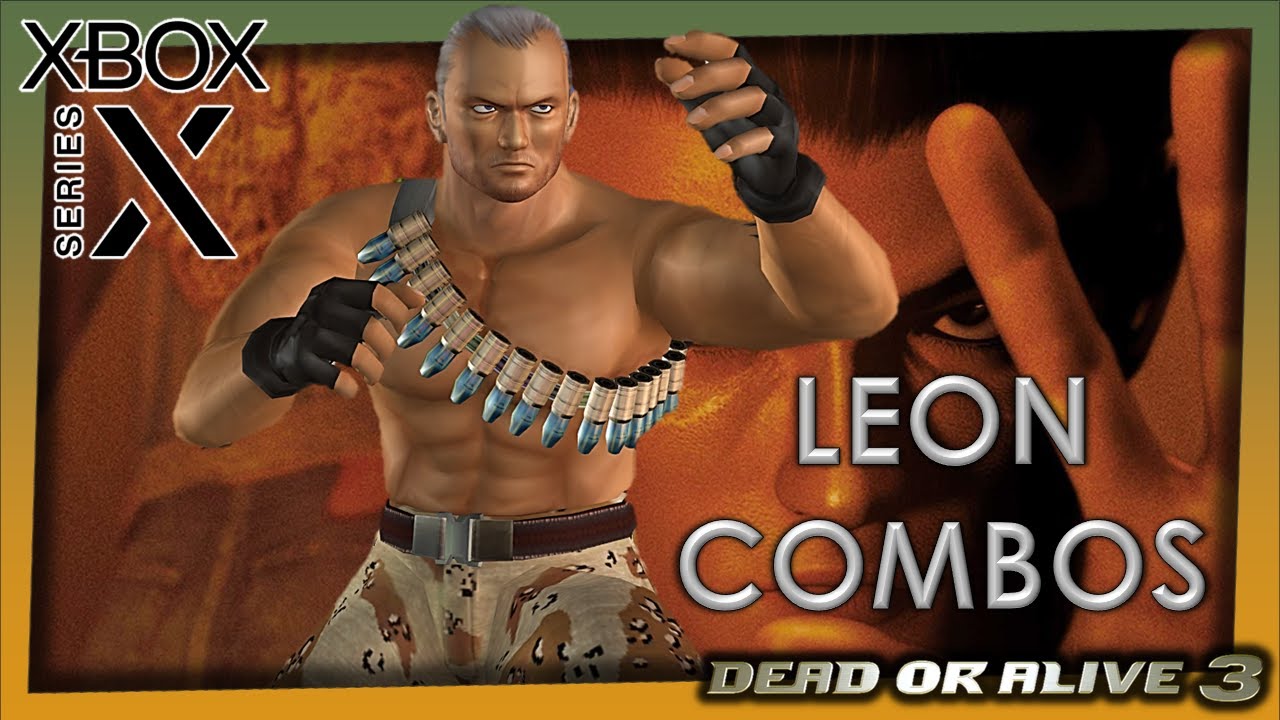 Dead or Alive 3 - Leon combos (XBOX Series X)