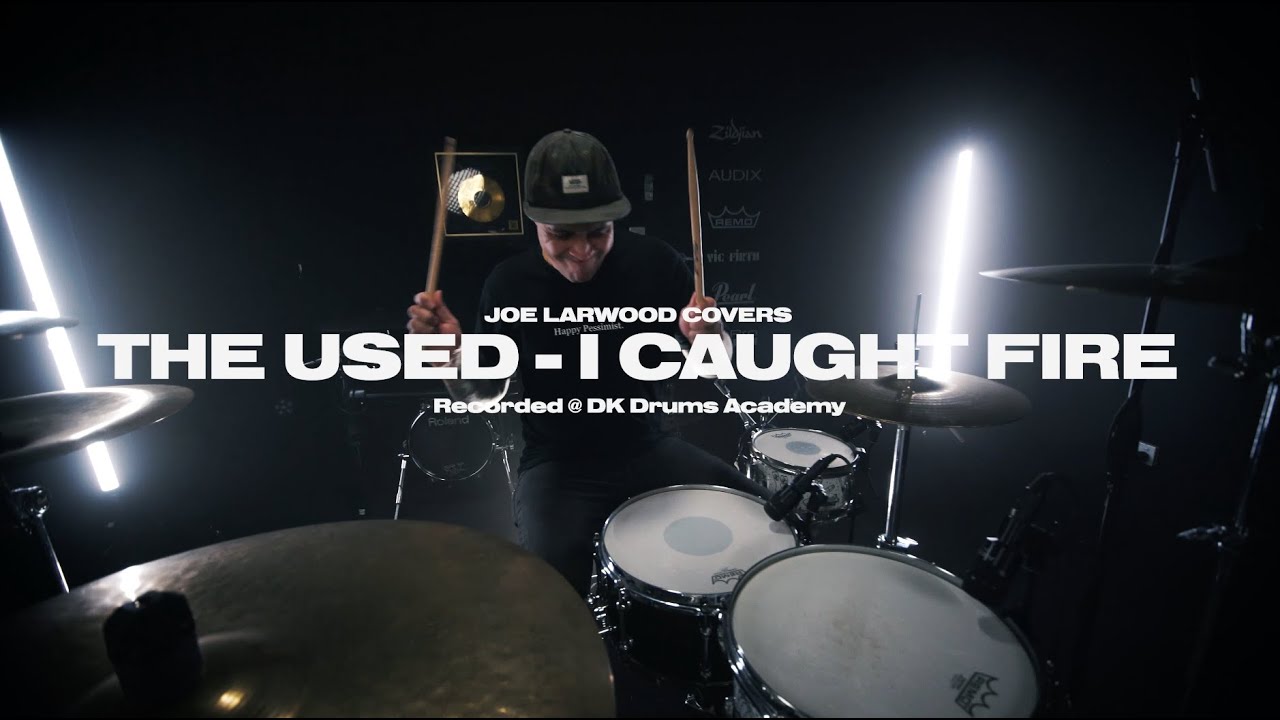 The Used - I Caught Fire | Drum Cover by Joe Larwood @Dankerby