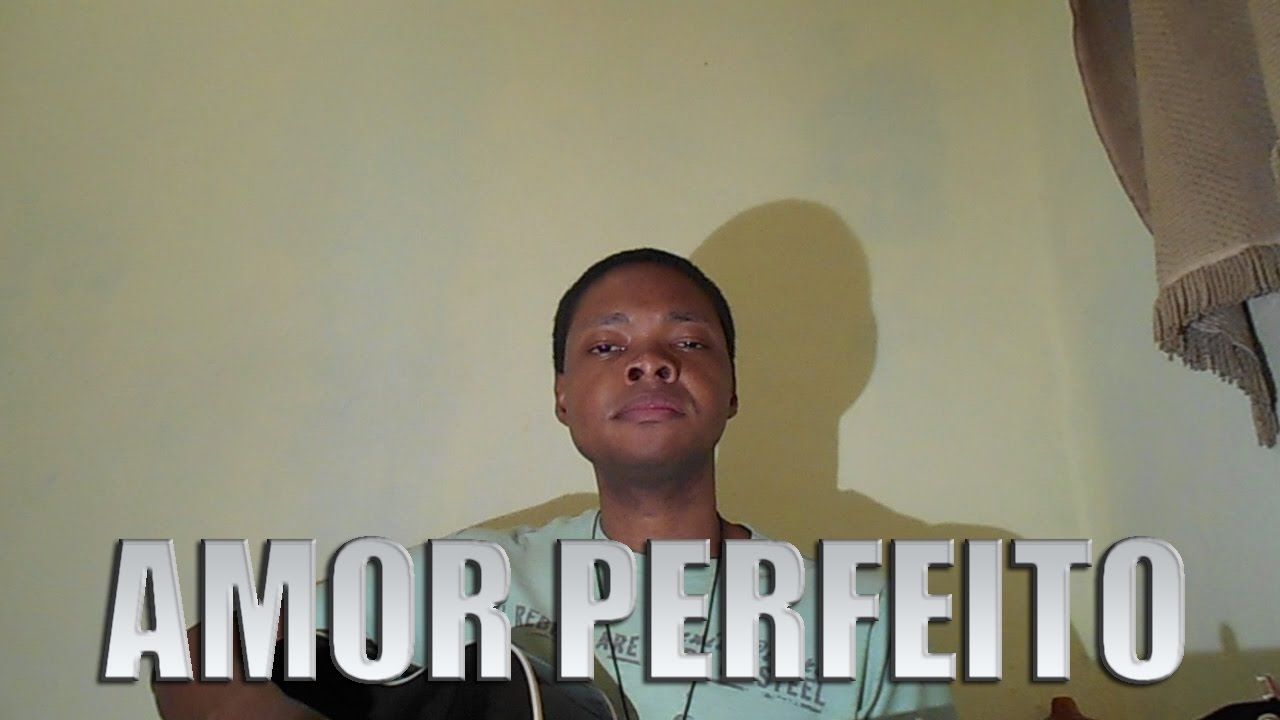 Amor Perfeito Roberto Carlos Cover Emmerson Paulo