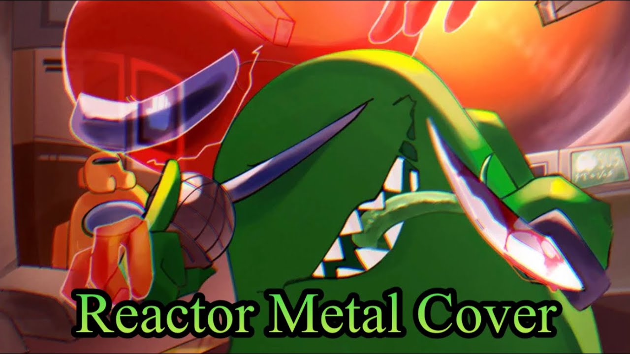 FNF Imposter v4 - Reactor Metal Cover By @Anjer But Green Imposter Has a Voice