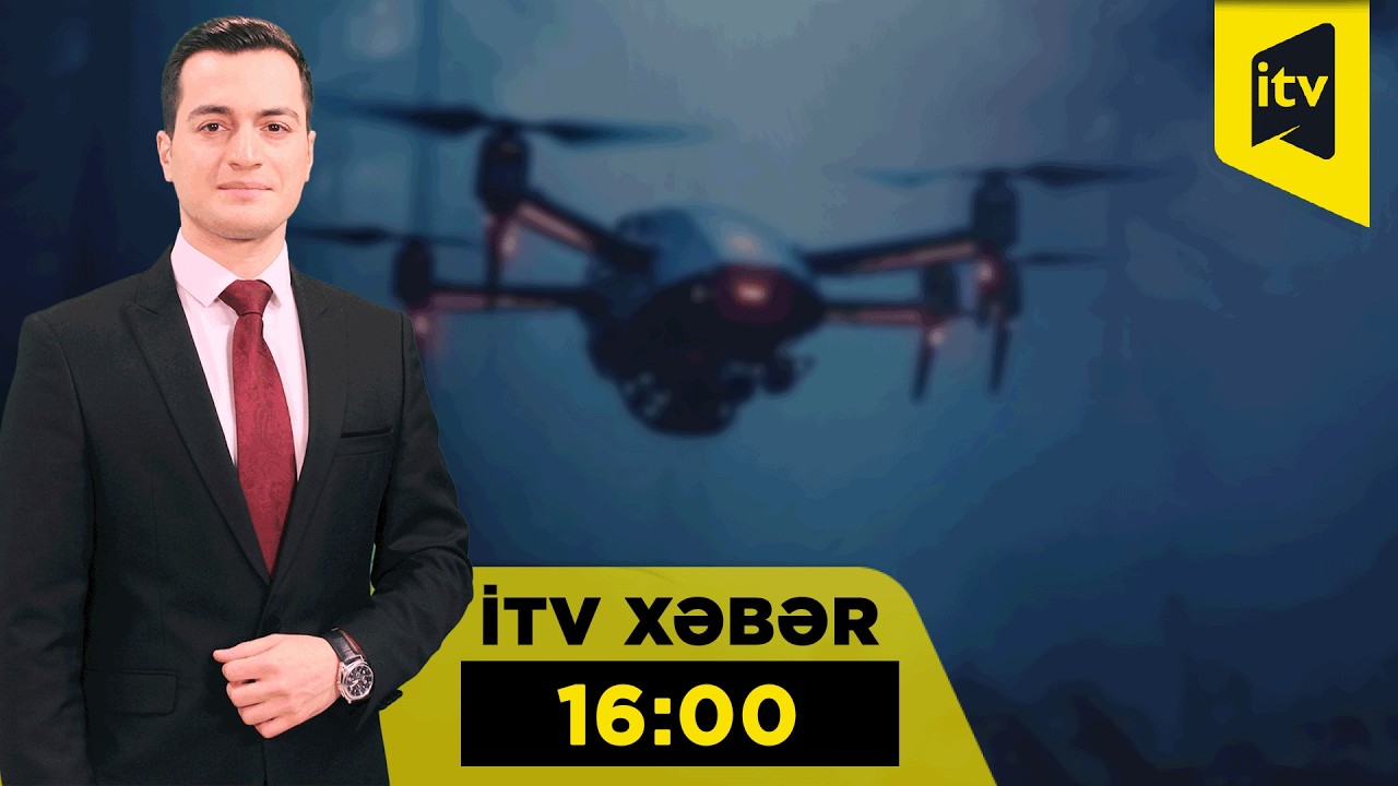 İTV Xəbər | 23.03.2026 | 16:00