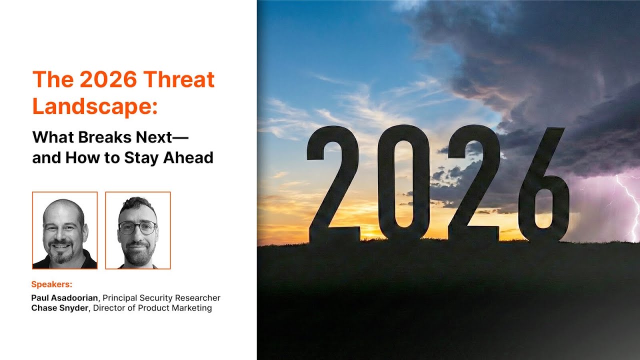 The 2026 Threat Landscape: What Breaks Next and How to Stay Ahead