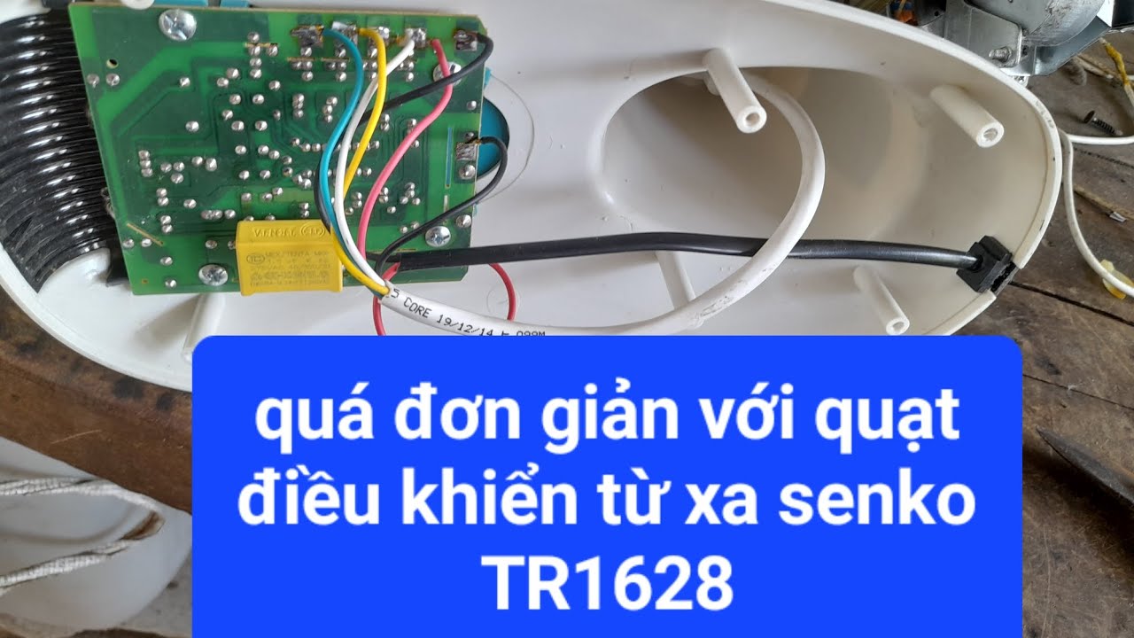 sửa quạt điều khiển từ xa senko 1628,quá đơn giản