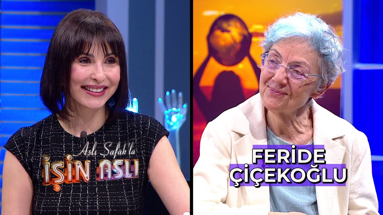 Aslı Şafak'la İşin Aslı - Feride Çiçekoğlu | 14 Mart 2024
