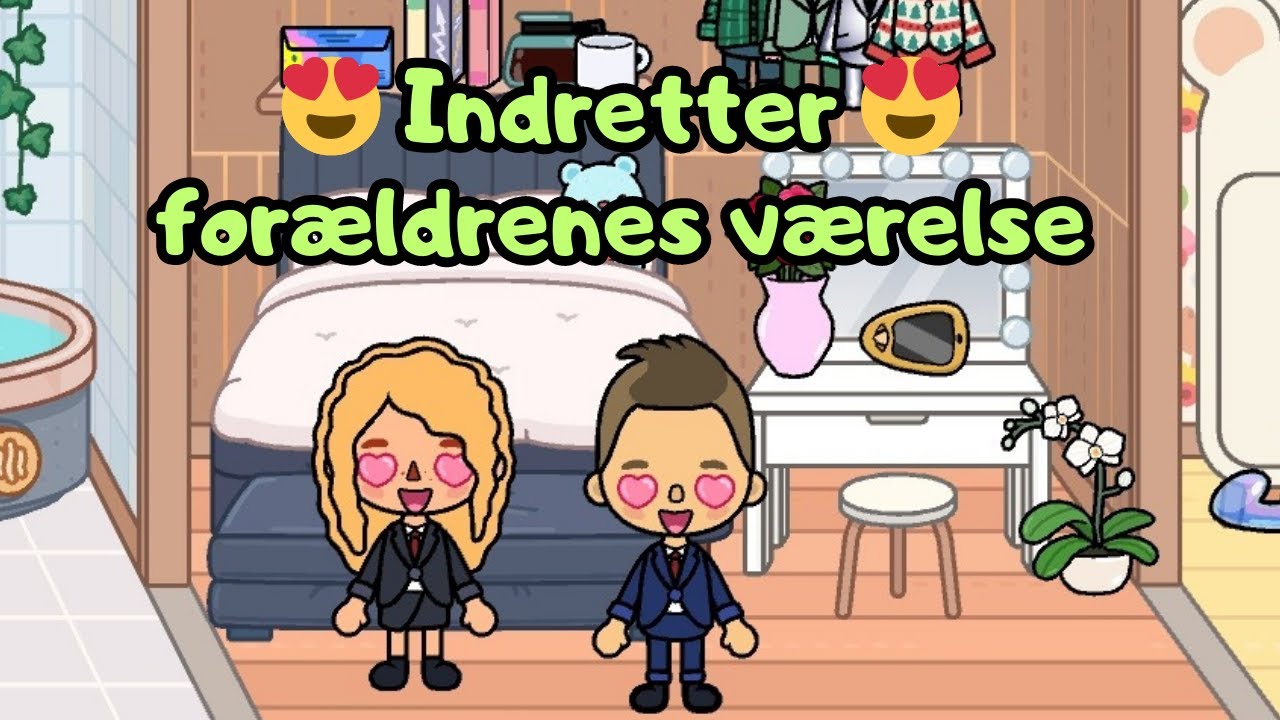 Indretter for&aelig;ldrenes v&aelig;relse 🤩