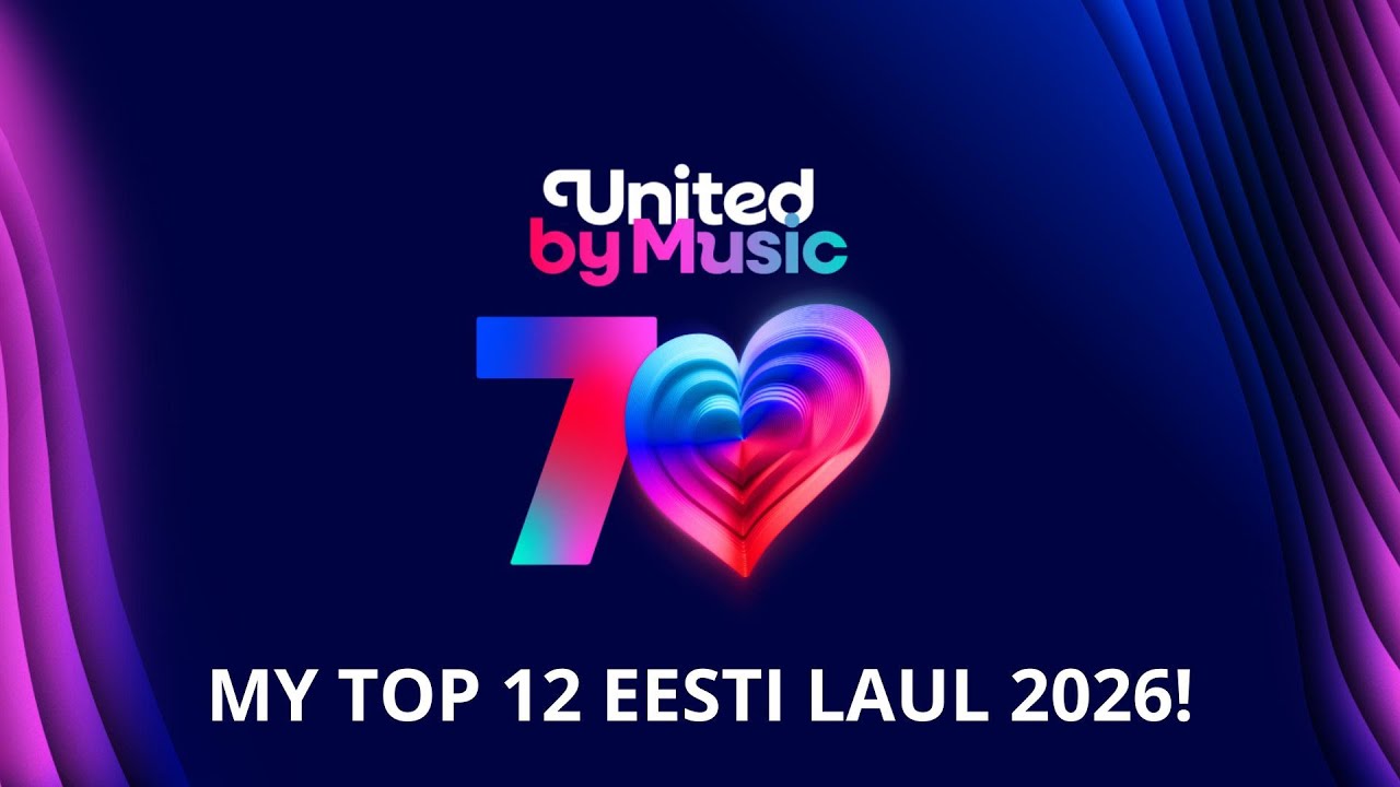 MY TOP 12 EESTI LAUL 2026! ESTONIA
