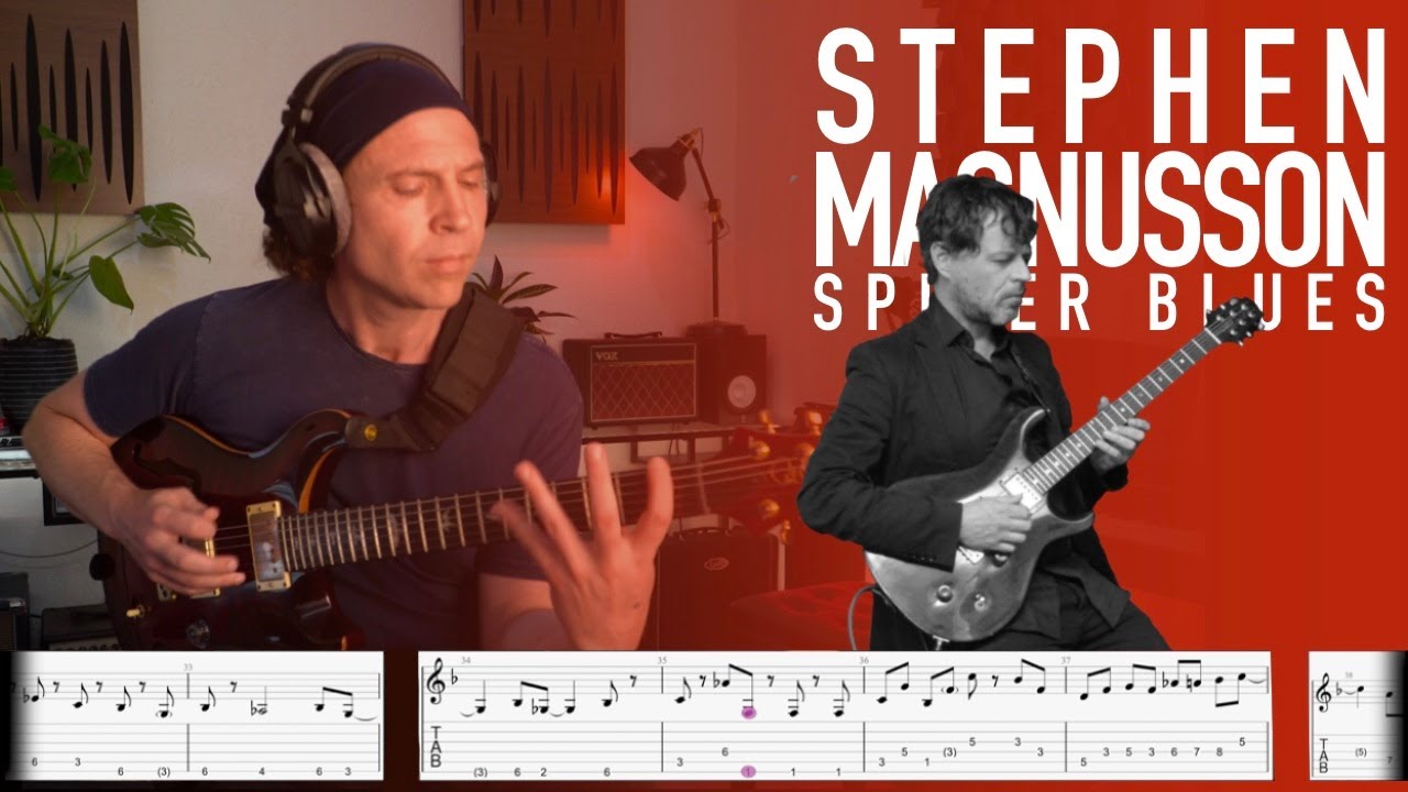 Spider Blues - STEPHEN MAGNUSSON - Guitar Solo (GUITAR TRANSCRIPTION)