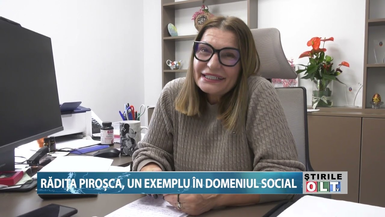 RADITA PIROSCA UN EXEMPLU IN DOMENIUL SOCIAL