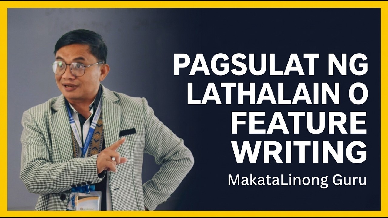 PAGSULAT NG LATHALAIN O FEATURE WRITING @everyone 