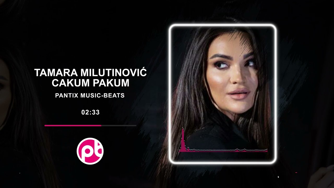 Tamara Milutinović - Cakum Pakum | Pantix Music Remix [2026]
