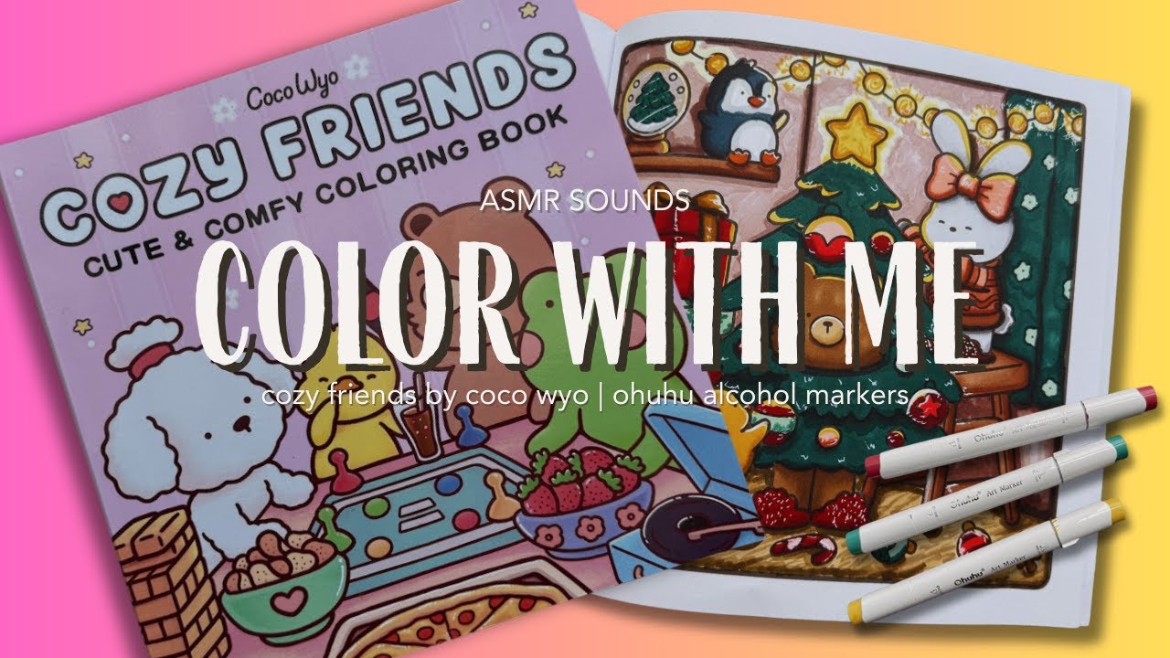 Color with me (ASMR) 'Cozy Friends' by Coco Wyo Coloring Book | no talking