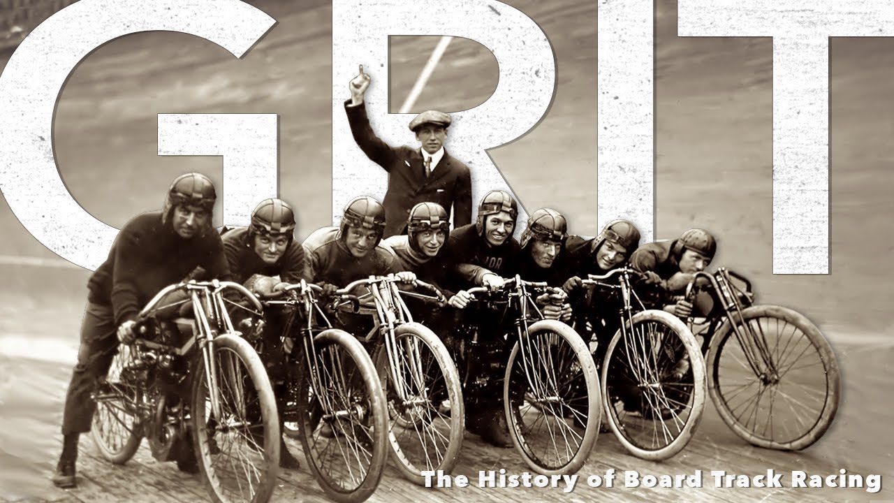 GRIT (Full Length) - The History of Motorcycle Board Track Racing