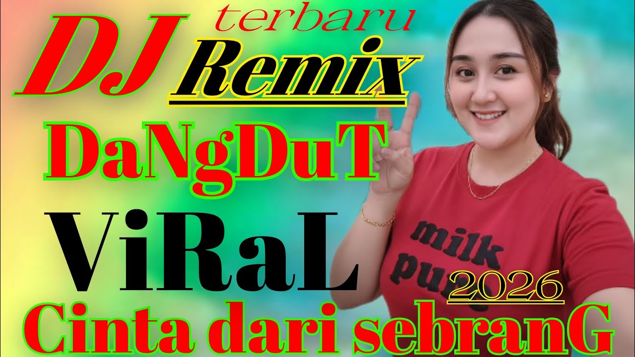 DJ REMIX DANGDUT TERBARU // CINTA DARI SEBRANG LAGU IDAMAN TUA MUDA