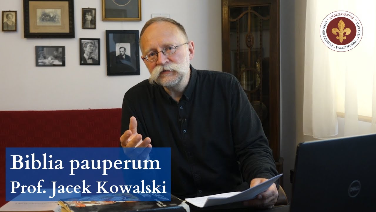 Biblia pauperum - Europa katedr cz. 5 | prof. Jacek Kowalski