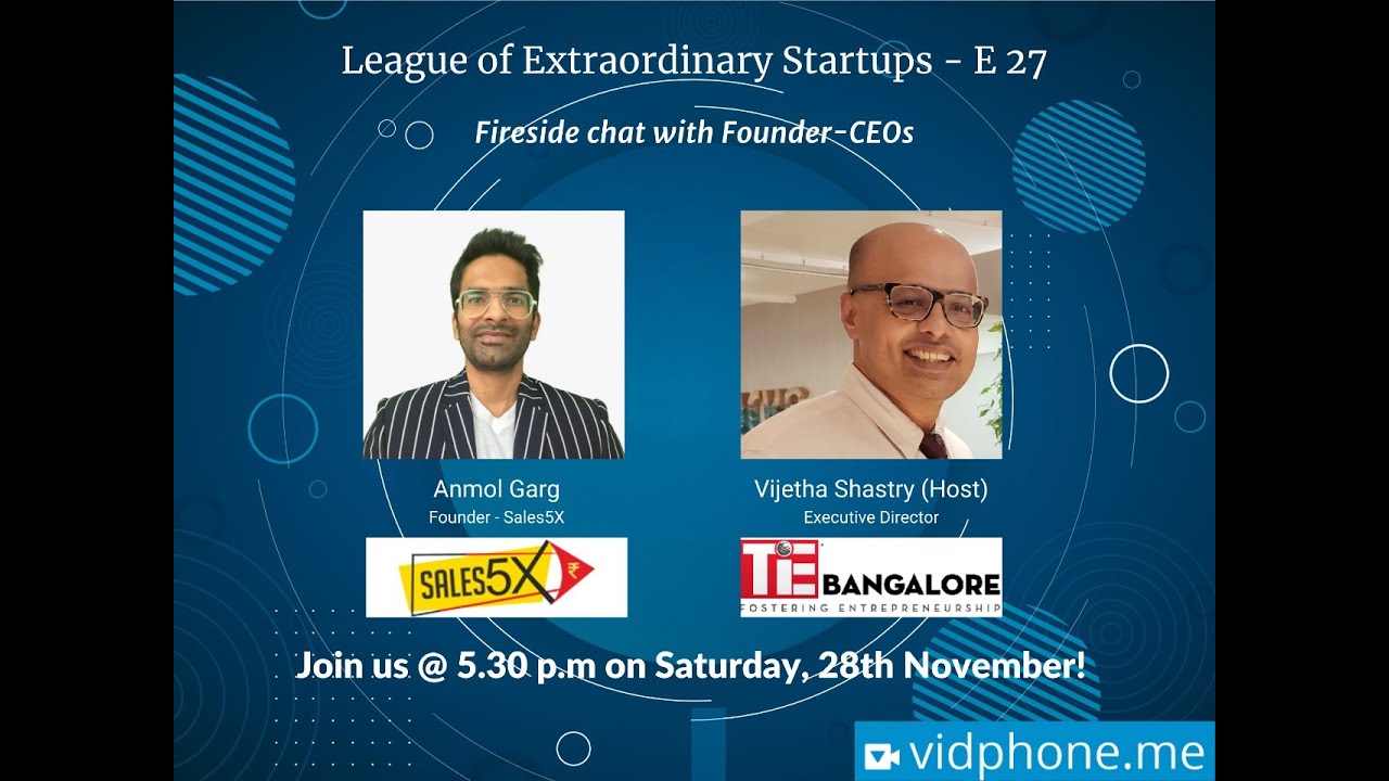 LxS 27 | Anmol Garg, Founder - Sales5X, Standup Comedian | Vijetha Shastry, TiE Bangalore