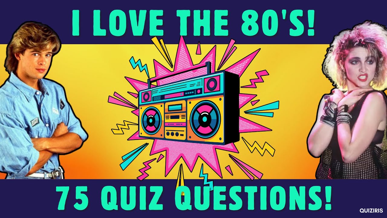 ULTIMATE 80's POP CULTURE QUIZ 🎉 How Well DO YOU know the 80's?