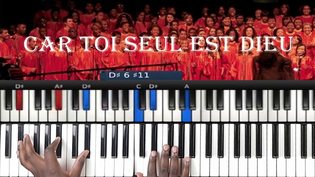 Car toi seul est Dieu (You are god alone) - Tutoriel Débutant PIANO QUICK