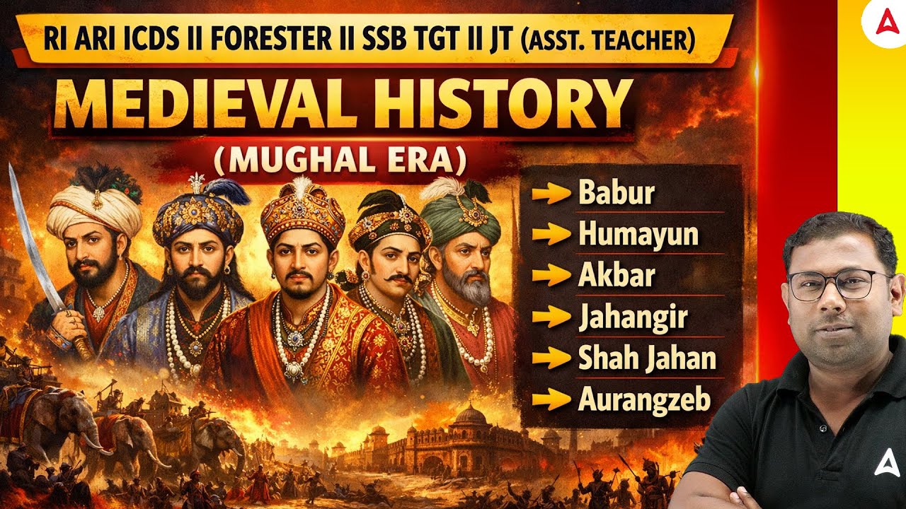 RI ARI ICDS, Forester, SSB TGT, JT 2026 | Medieval History | Mughal Era | by Ashok Sir