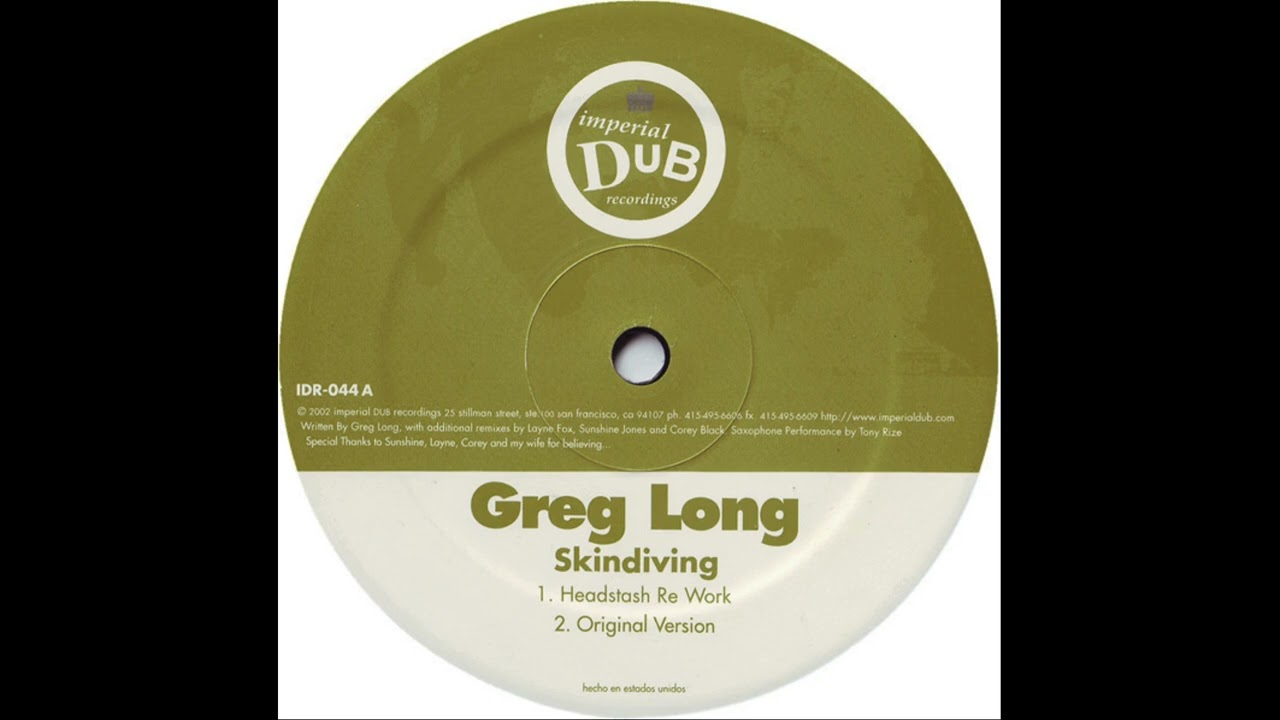 Greg Long – Skindiving (Headstash Re Work)
