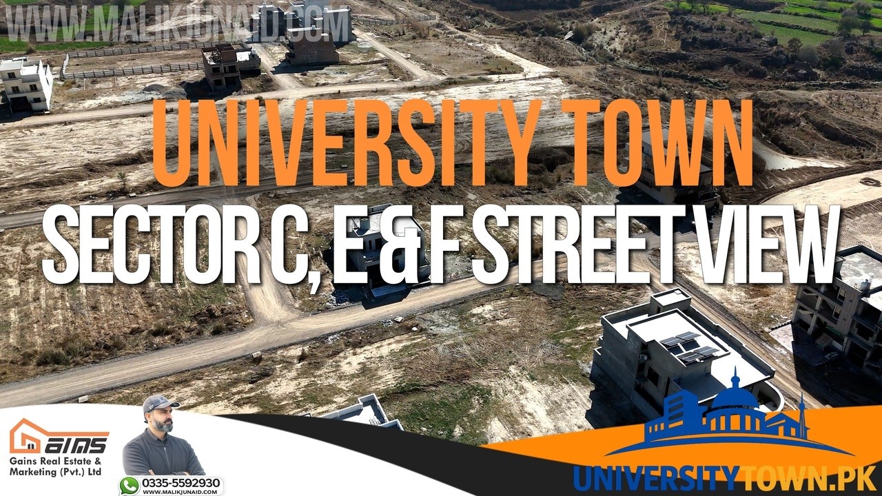 University Town Sector C, E & F Street View | Map Explanation & Development Update