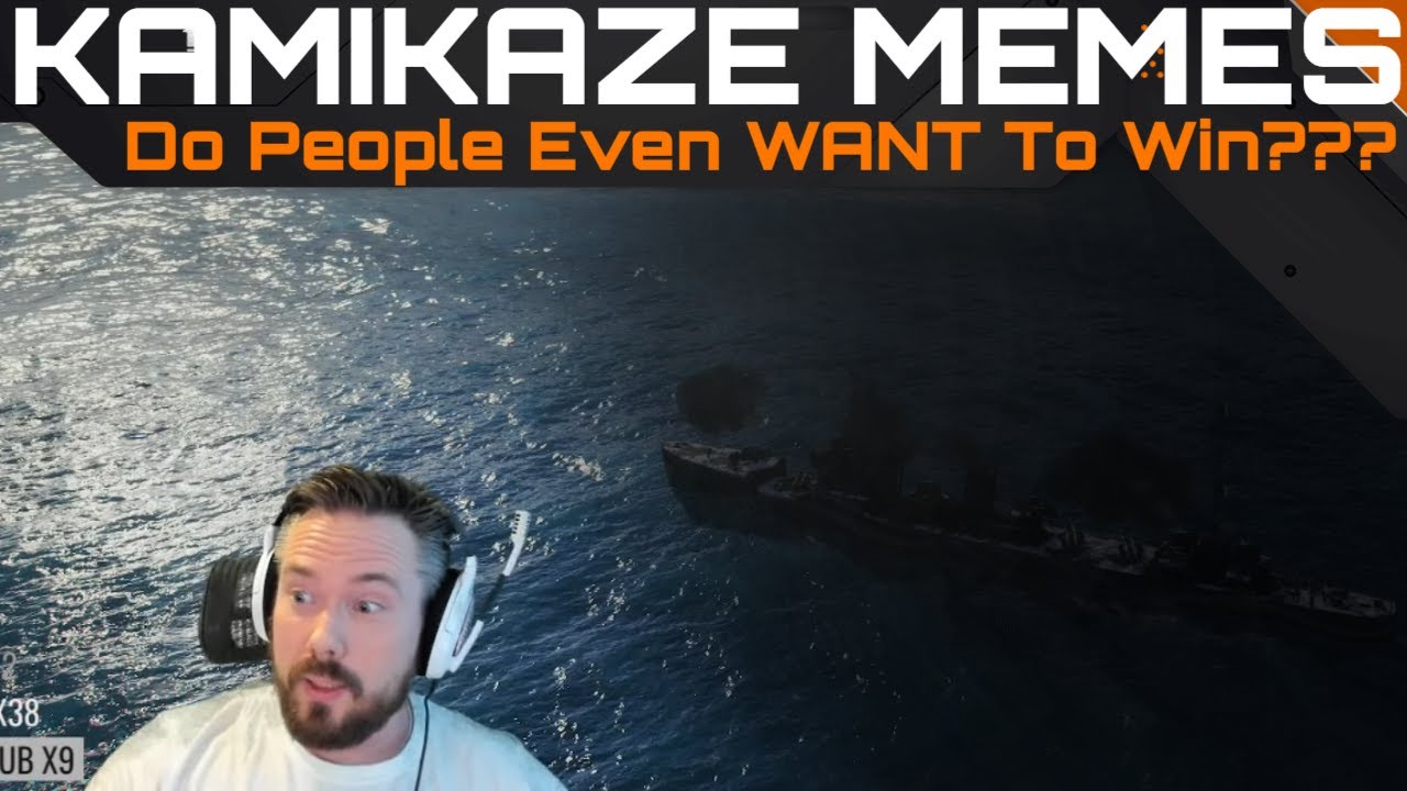 Kamikaze Memes - Do People Even Want To Win??