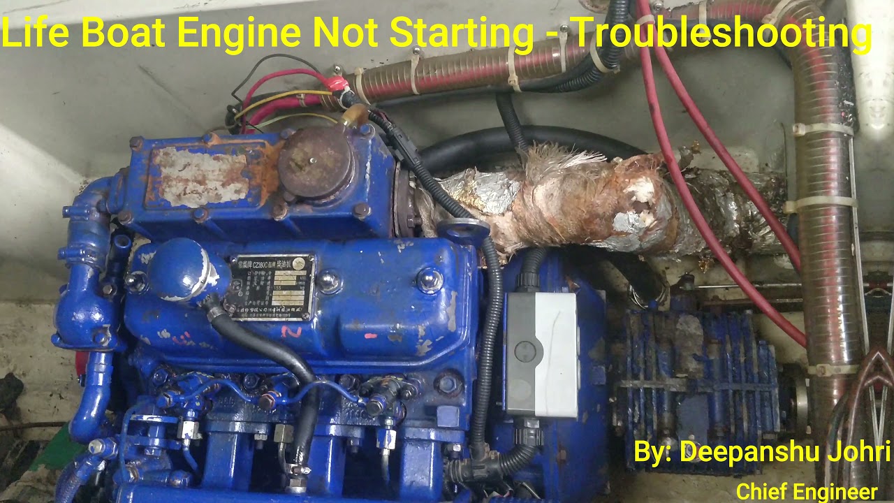 Life Boat Engine Starting Problem