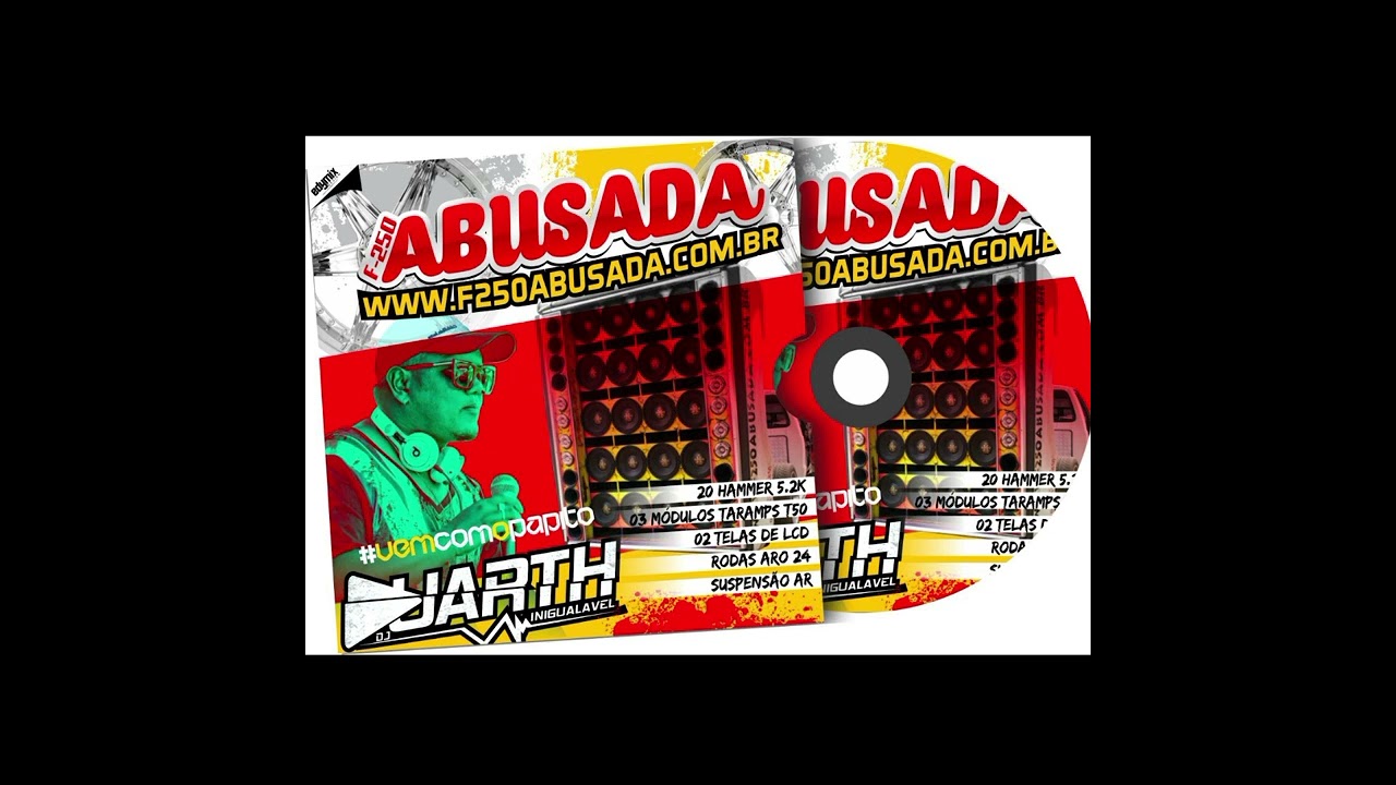 CD F250 Abusada Vol02 - 2014 - DJ DUARTH