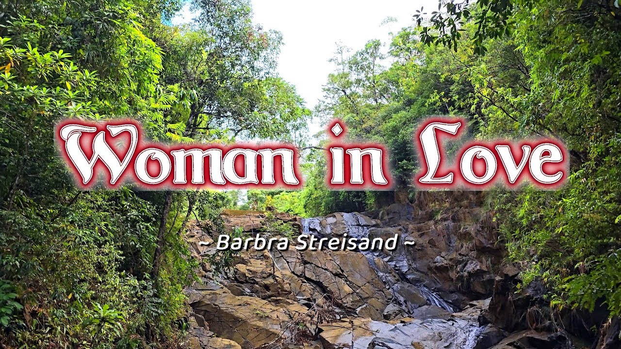WOMAN IN LOVE - (Karaoke Version) - in the style of Barbra Streisand