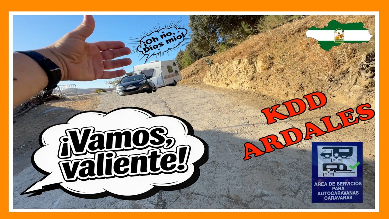 ⚠️ ¡MERECIÓ LA PENA, SÍ y mucho! A pesar de la entradita... KDD CARAVANAS ARDALES