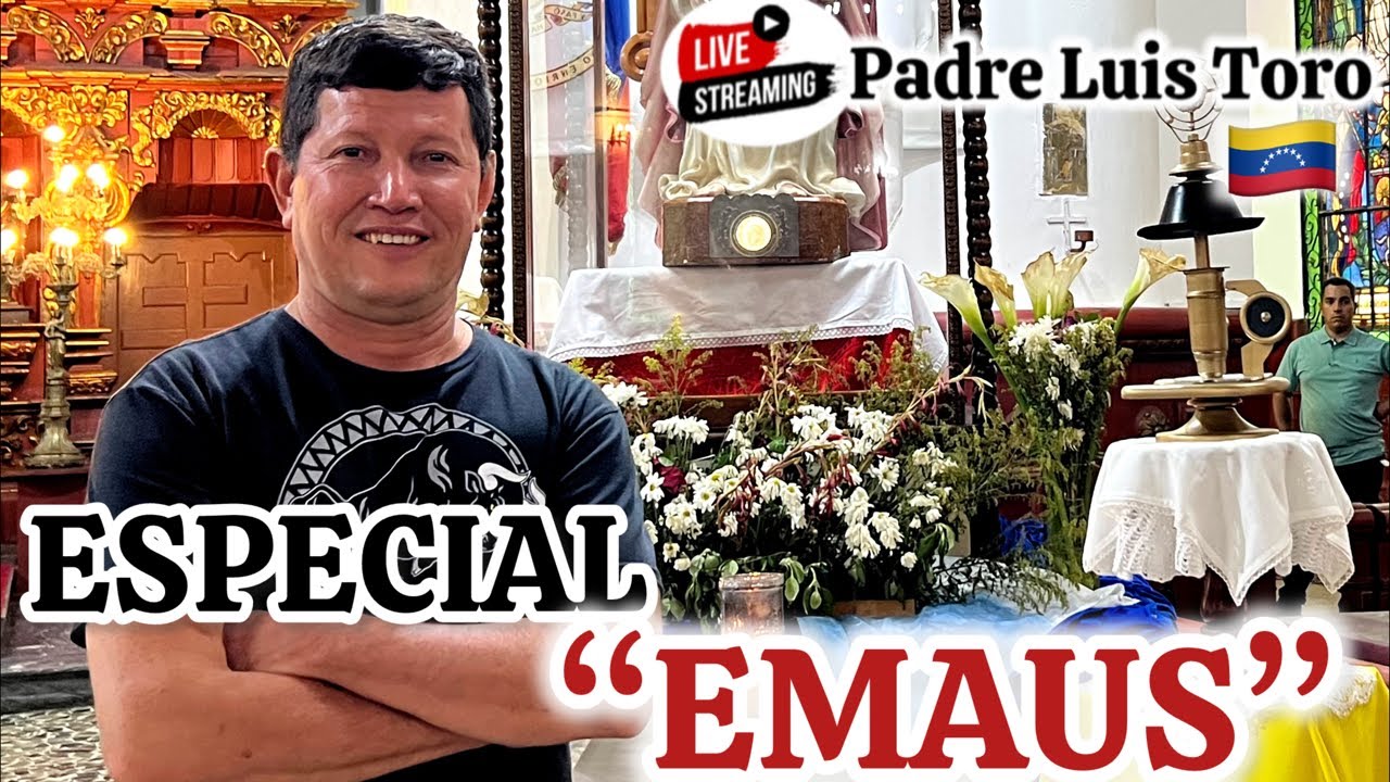 URGENTE🚨Los Que Forman Parte de EMAUS👇🏼NECESITAN tener CLARO Esto😱 /59-25