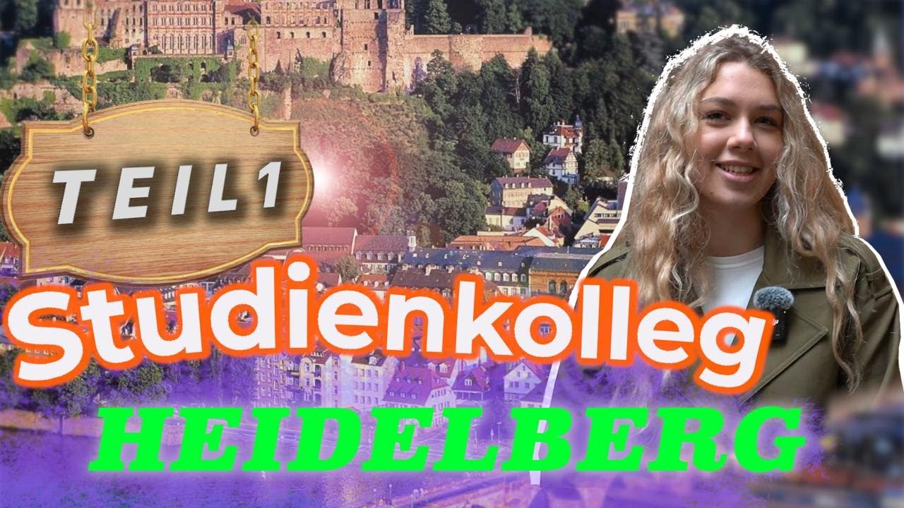 Штудиенколлег Гейдельберг/Studienkolleg Heidelberg: вступительный, жилье и преимущества