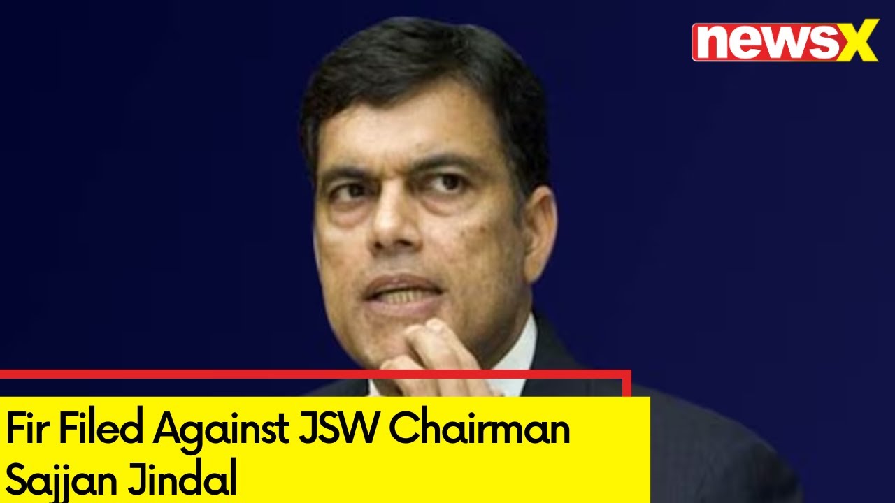 Fir Filed Against JSW Chairman Sajjan Jindal | In IPC Sec 376, 354 And 506 For Rape | NewsX