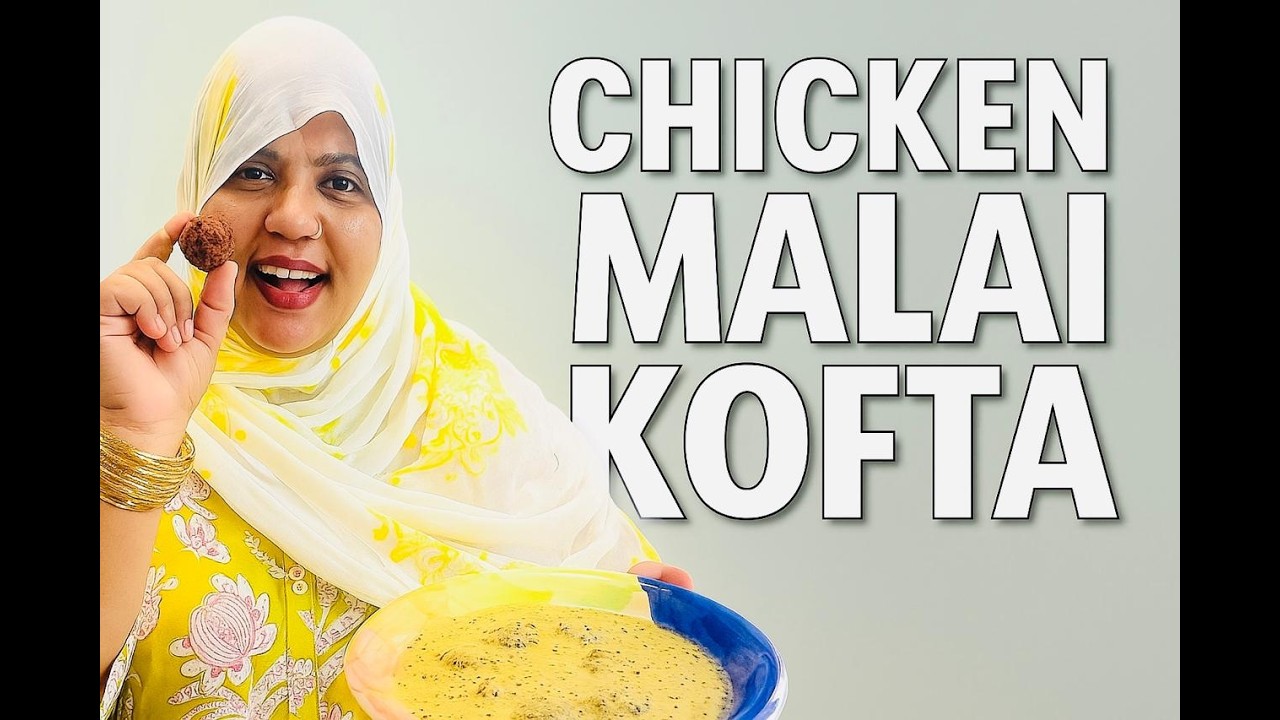 Chicken Malai Kofta Recipe Restaurant Style | Reshma Ka Arman