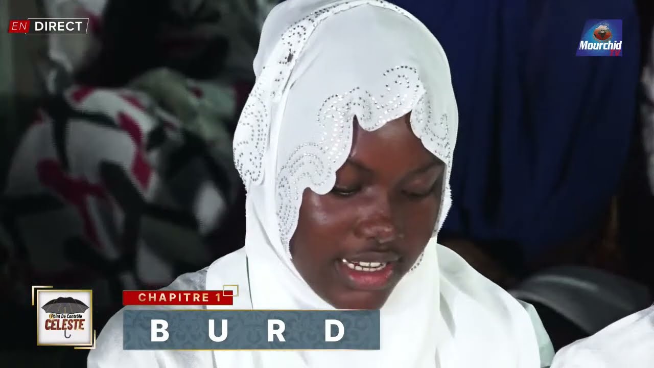 Chapitre 1 ● Récital de la Burd chez Serigne Moustapha Sy - Checkpoint Céleste Édition 2022
