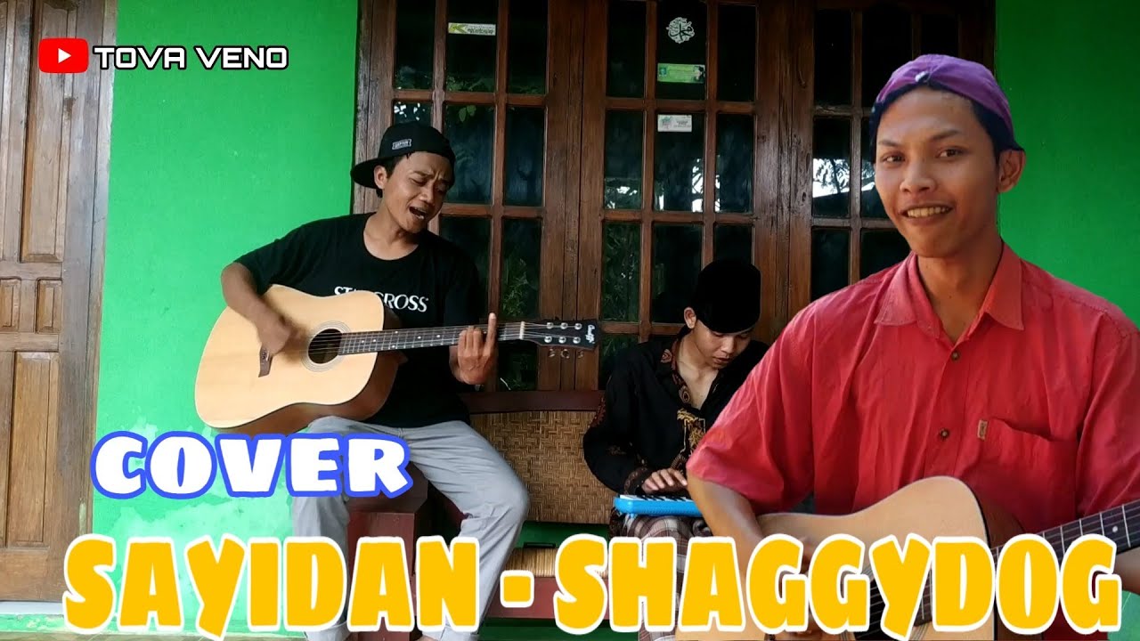 SAYIDAN - SHAGGYDOG COVER BERSAMA FARIZ HANAFI (farooeeesss)