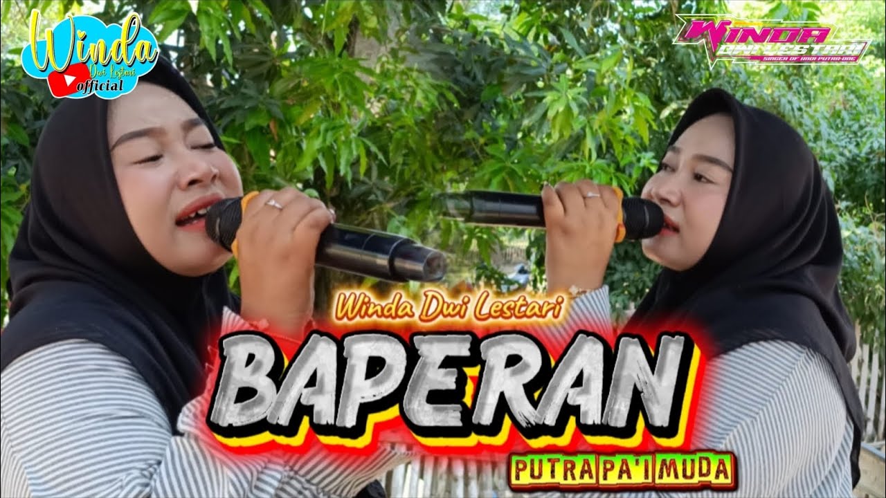BAPERAN || WINDA DWI LESTARI || PUTRA PAI MUDA || EDISI LATIHAN