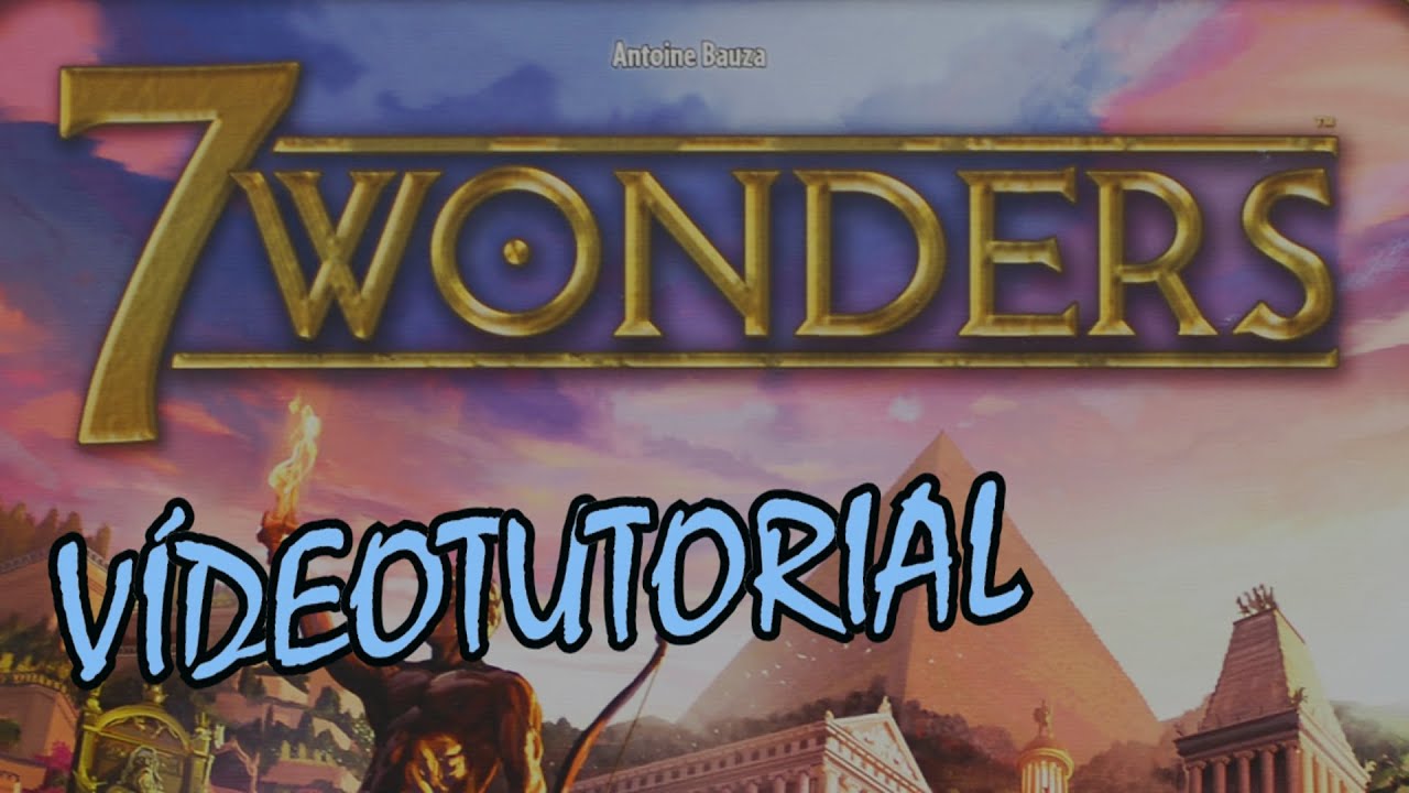 7 Wonders  - Juego de mesa - Reseña/aprende a jugar