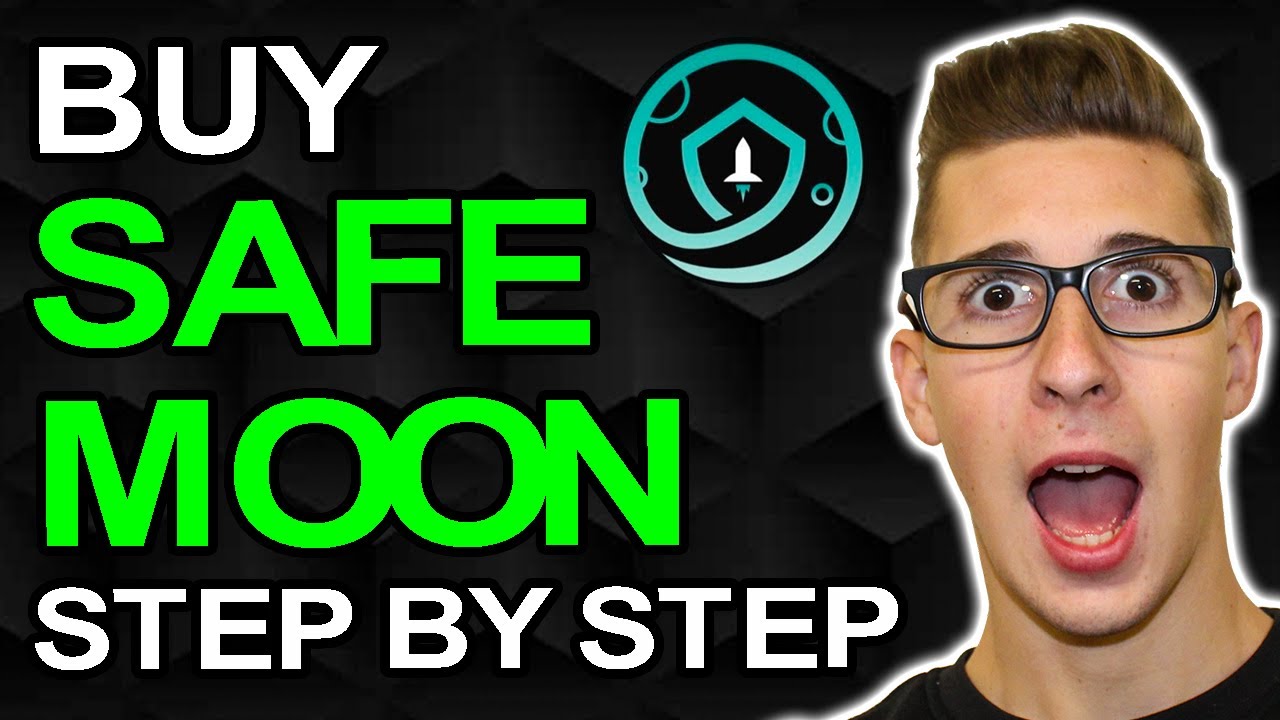 How to buy SAFEMOON | Step by Step Buy Safe Moon Cryptocurrency