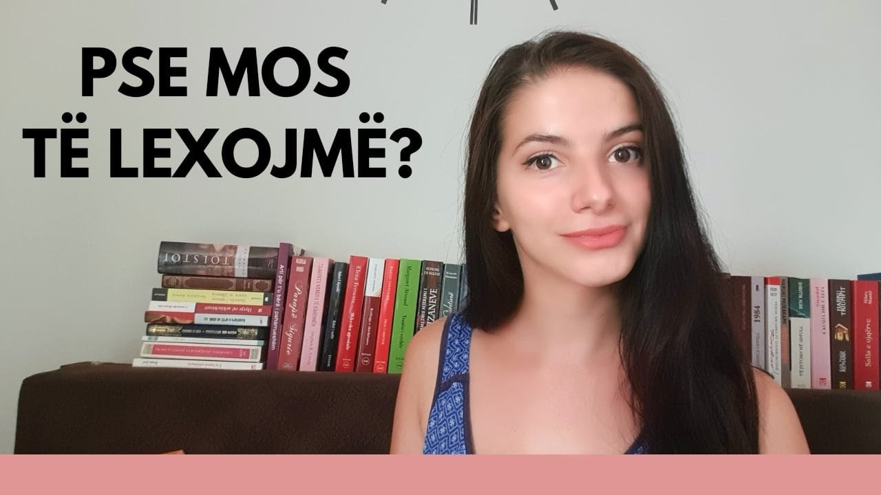 Pse të lexojmë libra? - Cilat janë benefitet?