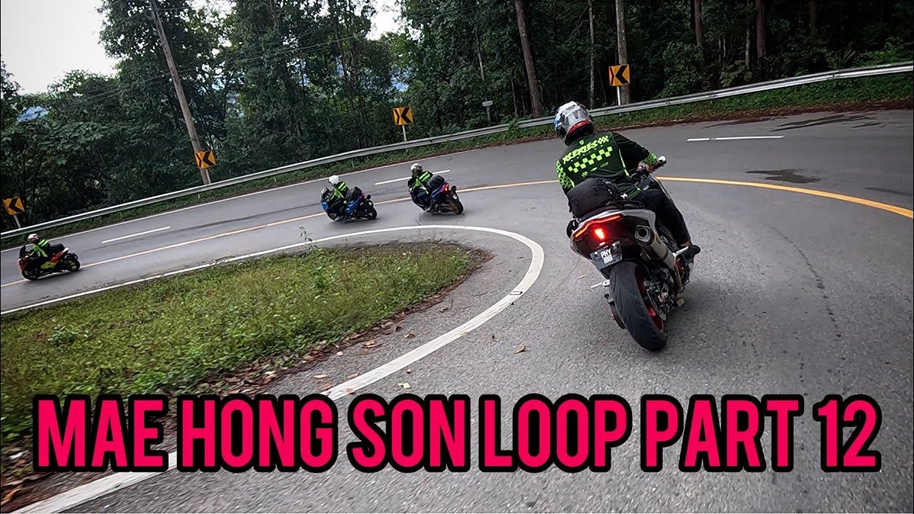 Mae Hong Son Loop Xseries Racing Part 12 🏴‍☠️