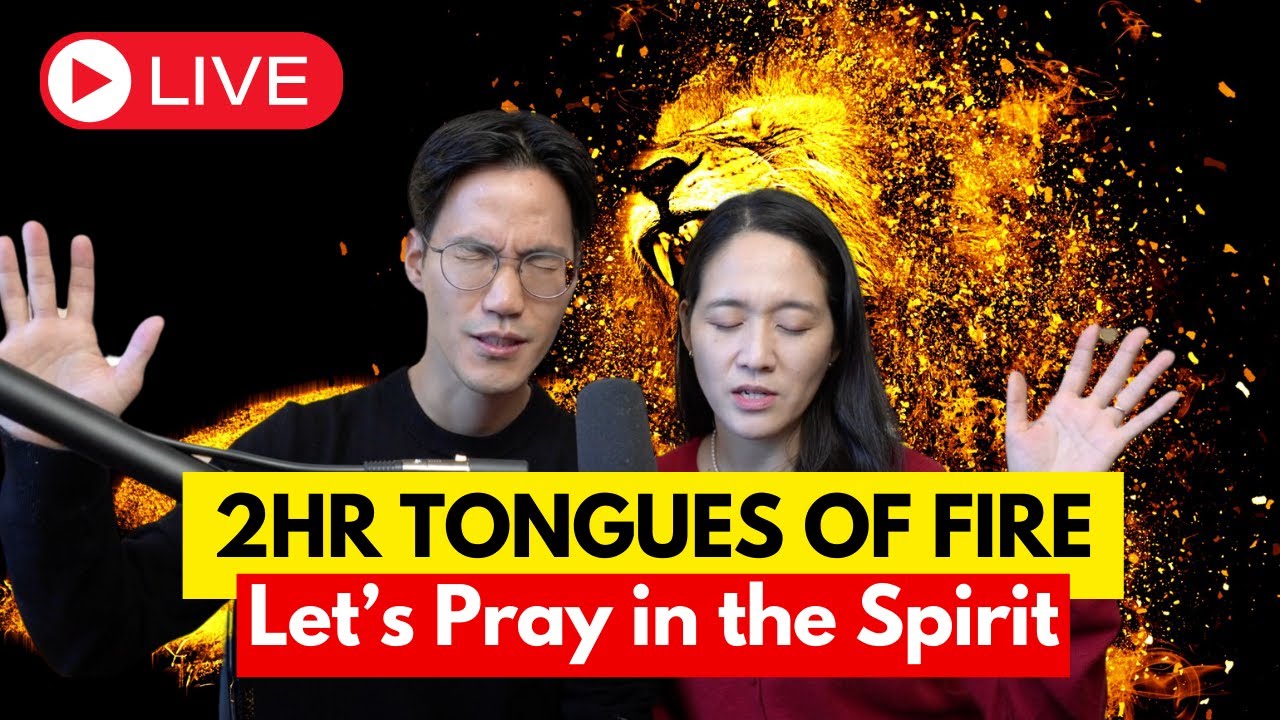 War in the Spirit 🔥 2HR Tongues of Fire | Pray in the Spirit