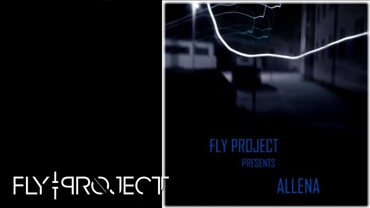 Fly Project - Allena | Official Audio