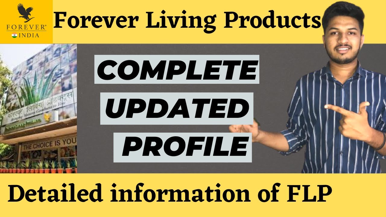 Profile of FLP || Forever Living Products || Kannada ||