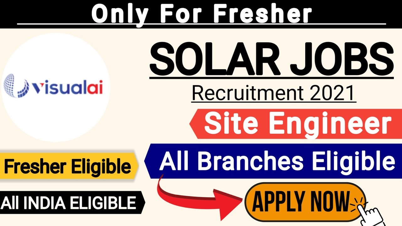 Solar Plant Jobs Vacancy 2021 | Fresher Jobs| Recruitment 2021 |  Job Vacancy 2021 | Solar Jobs 2021