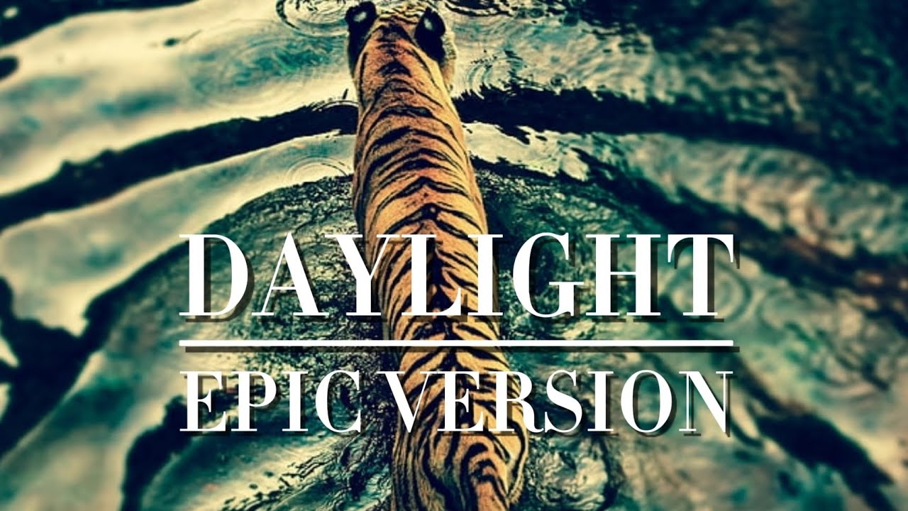 Daylight - David Kushner x Tommee Profitt & Sam Tinnesz (Epic Version)