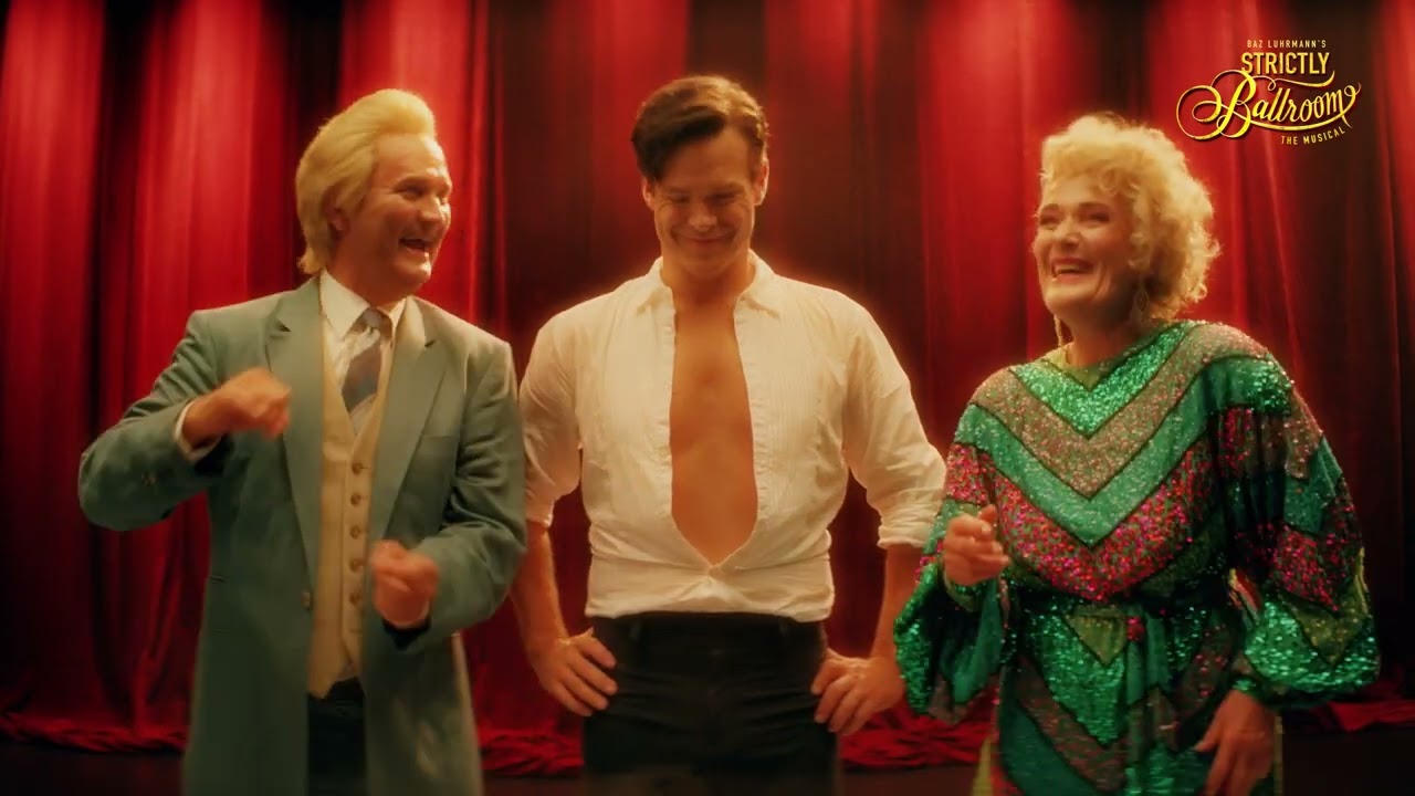 Strictly Ballroom The Musical 💃✨ (trailer)